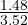 \frac{1.48}{3.52}